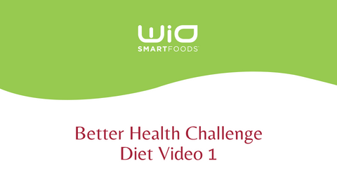 Better Health Challenge Diet Video 1